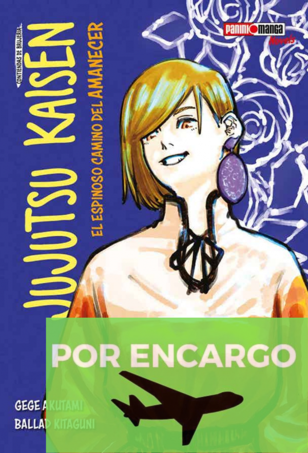 Jujutsu Kaisen  (novela) El Espinoso Camino Del Amanecer N.1*